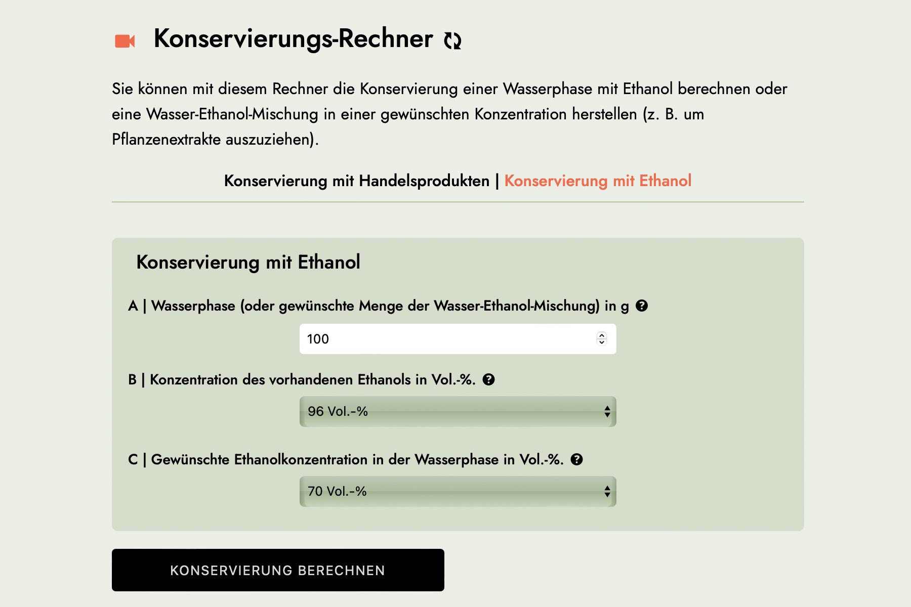 Konservierungs-Rechner für Wasser-Ethanol-Mischung mit allen Formulareingaben
